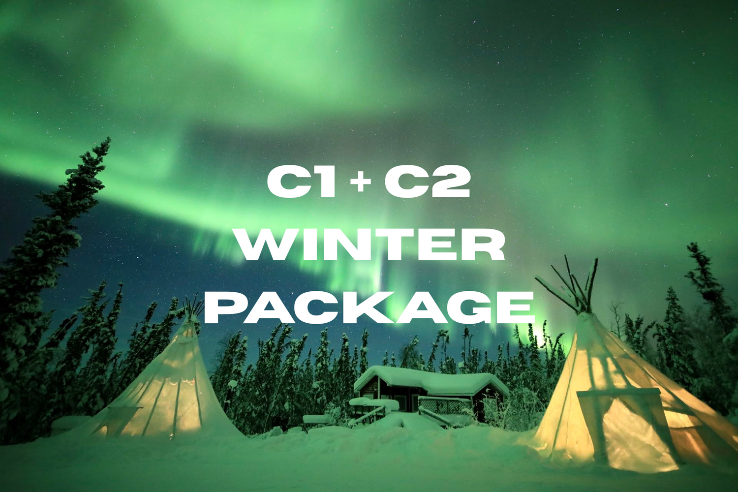 Package C1 + C2 Winter Aurora (5days & 4nights with Hotel)