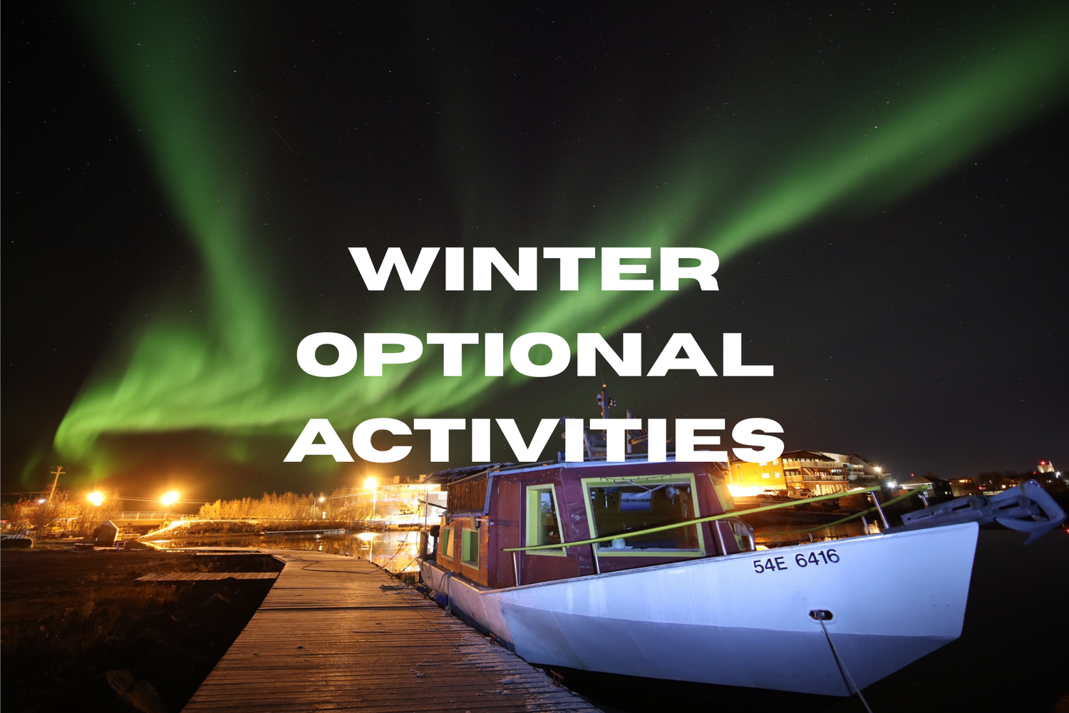 WINTER OPTIONAL ACTIVITIES